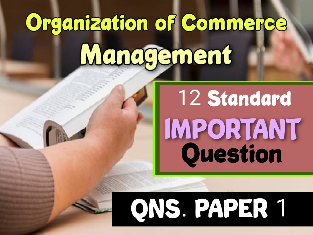 Organization of commerce and management important question