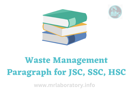 Waste Management Paragraph for JSC, SSC, HSC 