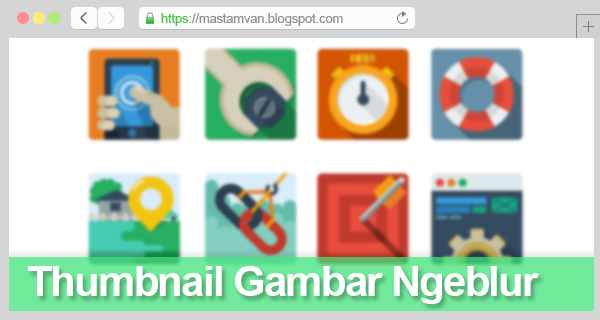 Mengatasi Thumbnail Gambar Homepage Ngeblur