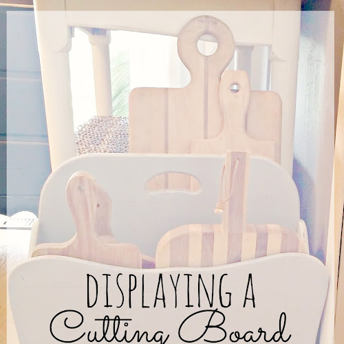 How to display a Cutting Board Collection