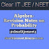 Algebra- Revision Notes on Probability