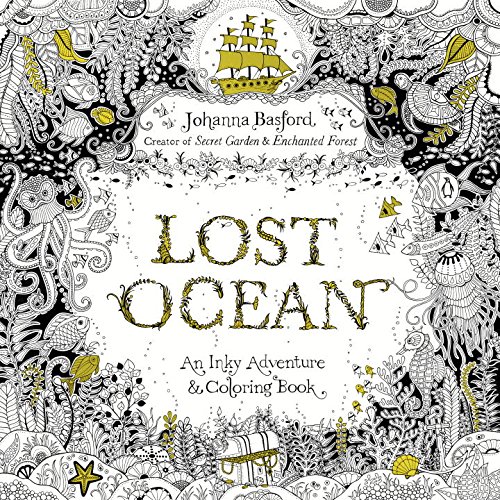 Download Lost Ocean Johanna Basford Inky Adventure Coloring Book For Adults
