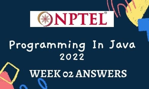 programming in java week 2 assignment answers 2023