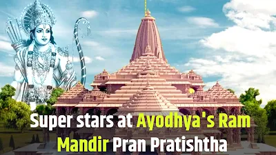 Super stars at Ayodhya's Ram Mandir Pran Pratishtha