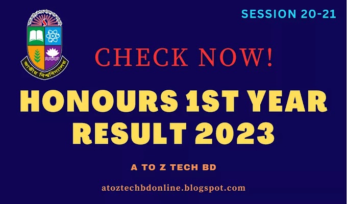 Check NU Honours 1st Year Result 2023 Online (session 2020-21)