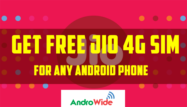 get jio 4g sim for whatever android
