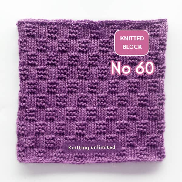 Block number 60 was knitted using the basket weave stitch, which only requires knit and purl stitches, making it easy for beginners.