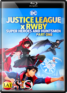 Liga de la Justicia x RWBY: Superhéroes y Cazadores: Parte 1 (2023) FULL HD 1080P LATINO/INGLES/JAPONES