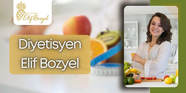 Diyetisyen Elif Bozyel - Göktürk