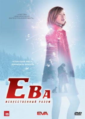 Ева: Искусственный разум / Eva. 2011.