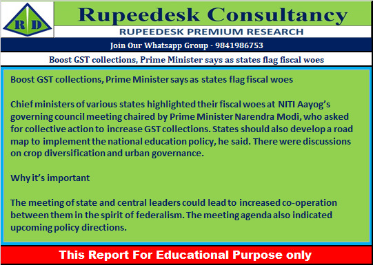 Boost GST collections, Prime Minister says as states flag fiscal woes - Rupeedesk Reports - 08.08.2022