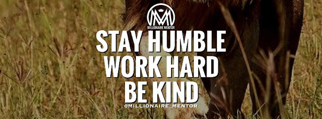Stay-humble-work-hard-be-kind