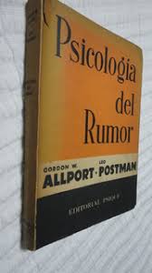 Psicologia del Rumor. Allport y Postman