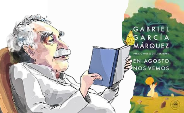 "En agosto nos vemos", novela inédita de Gabriel Garcia Márqiez