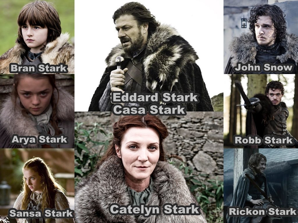 ... por Eddard ,Catelyn y sus hijos Robb , Sansa , Arya ,Bran y Rickon