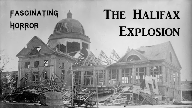 The Halifax Explosion | A Short Documentary | Fascinating Horror