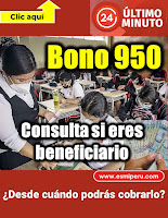 Bono 950: consulta AQUÍ si eres uno de los beneficiarios y desde cuándo podrás cobrar tu dinero