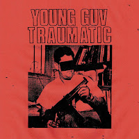 Young Guv - Traumatic 7''