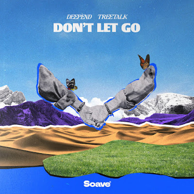 Deepend & Treetalk Share New Single ‘Don't Let Go’