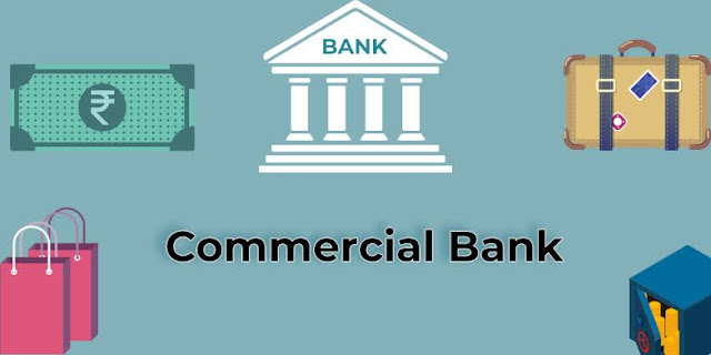 Commercial Bank Definition and its functions