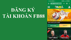 Hướng dẫn đăng ký FB88 thành công 100%
