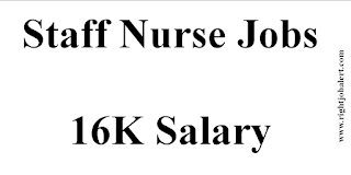 Staff Nurse Jobs 16K Salary