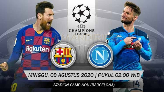 Prediksi Barcelona Vs Napoli, Minggu 09 Agustus 2020 Pukul 02.00 WIB @ SCTV