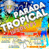 PARADA TROPICAL - VOL 2 ( INEDITOS )