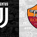 JUVENTUS VS ROMA EN VIVO | SERIE A