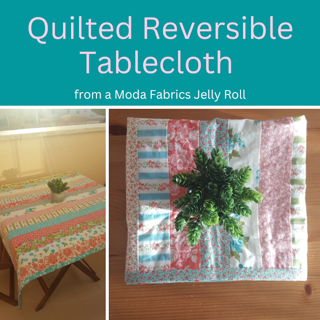 Quilted Reversible Tablecloth from a Moda Fabrics Jelly Roll