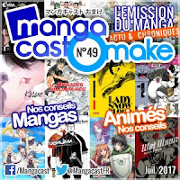 http://www.mangacast.fr/emissions/omake/mangacast-omake-2017/mangacast-omake-n49-juillet-2017/