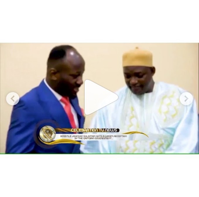 The Gambian President Hosts, Praises Apostle Suleman