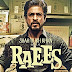 Raees 15th Day Collection, 15 Days Collections