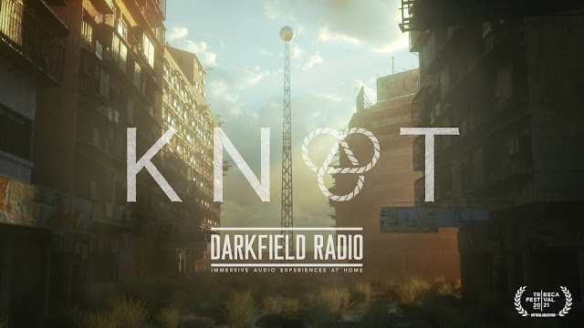 KNOT: Immersive theatre from Darkfield Radio