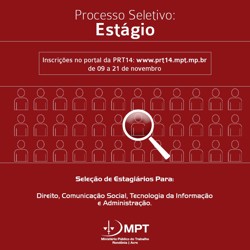 MPT abre inscrições para processo seletivo de estagiários de nível superior em RO e AC