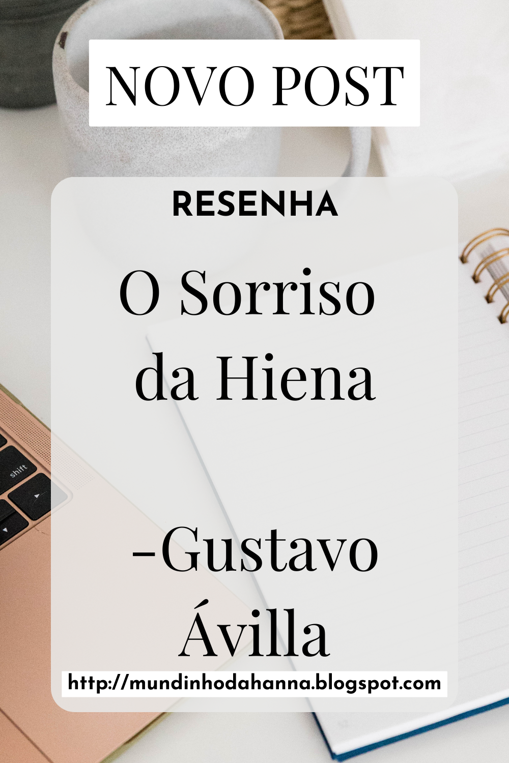 O Sorriso da Hiena | Gustavo Ávila