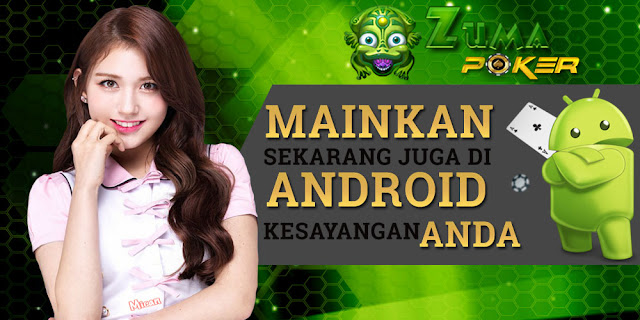  ZumaQQ - Agen BandarQ, Domino99, Poker Online Terpercaya