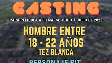 CASTING MÉXICO: Se busca HOMBRE entre 18 -22 años para PELÍCULA a filmarse en Junio/Julio 2023