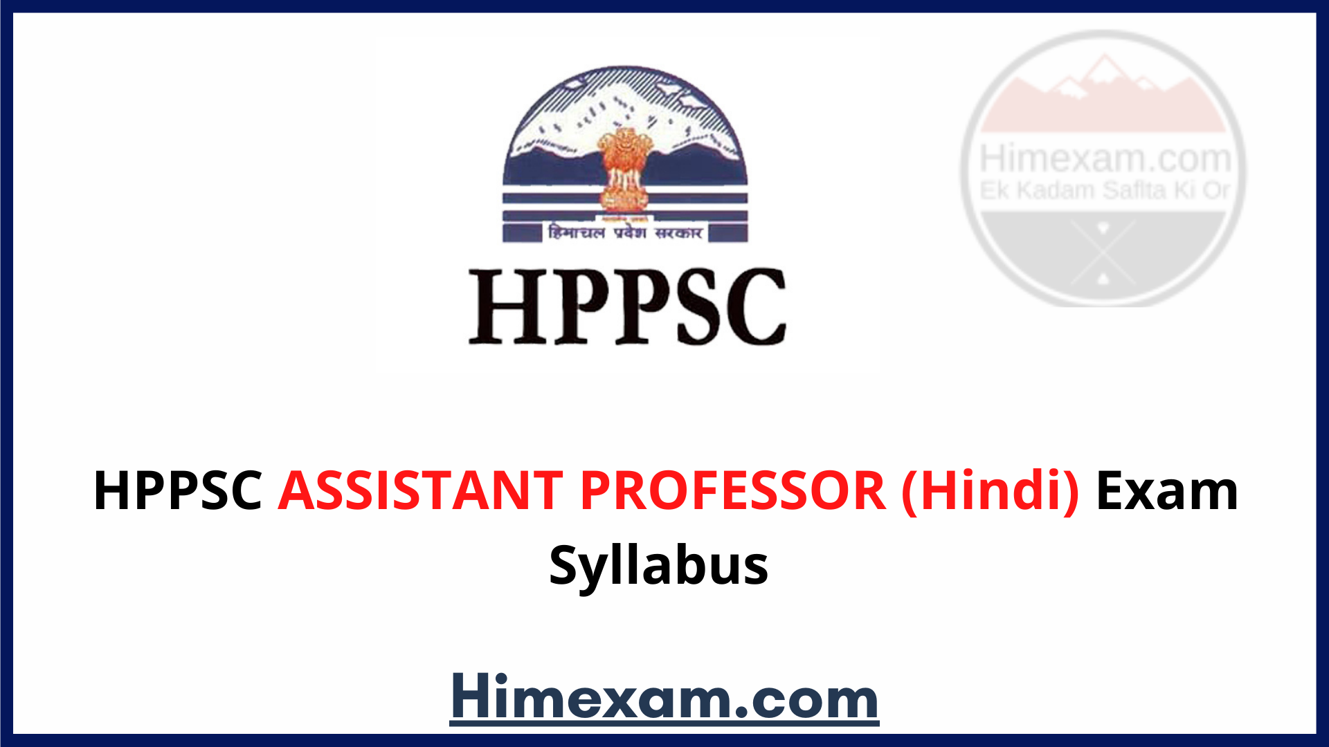 HPPSC ASSISTANT PROFESSOR (Hindi) Exam Syllabus