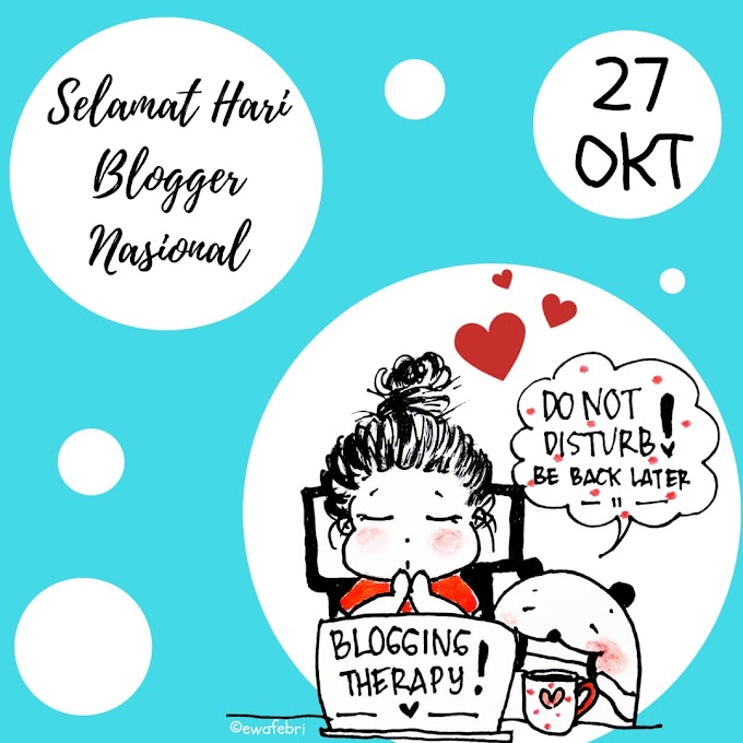 Aku menulis (Selamat Hari Blogger Nasional)