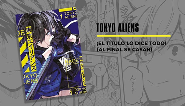 La editorial Norma publicará Tokyo Aliens