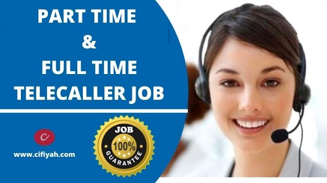 PART TIME & FULL TIME TELECALLER JOBS FOR FRESHER