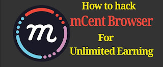 mCent Browser unlimited trick