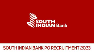 South Indian Bank Recruitment 2023 - Apply Online For Probationary Officer Job Vacancies - Latest Banking Jobs in India