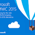 Microsoft @ Mobile World Congress, 2 - 5 Maret 2015