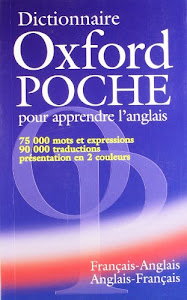 Dictionnaire Oxford poche pour apprendre l'anglais. : Français-anglais, anglais-français
