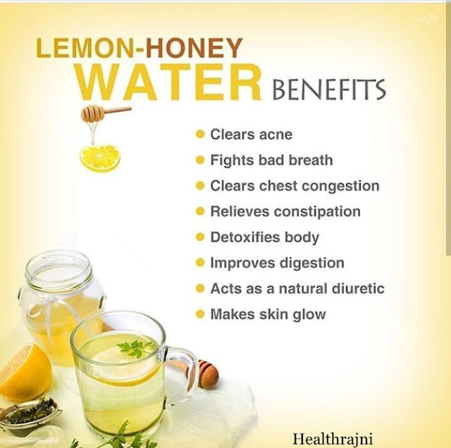 Benefits of Honey and Lemon Lukwarm Water गुनगुने पानी में नींबू और शहद मिलाकर पीने के फायदे 