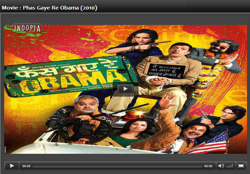 http://www.indopia.com/showtime/watch/movie/2010010052_00/phas-gaye-re-obama/