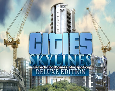 Cities Skylines - Deluxe Edition PC Game Full Version Download