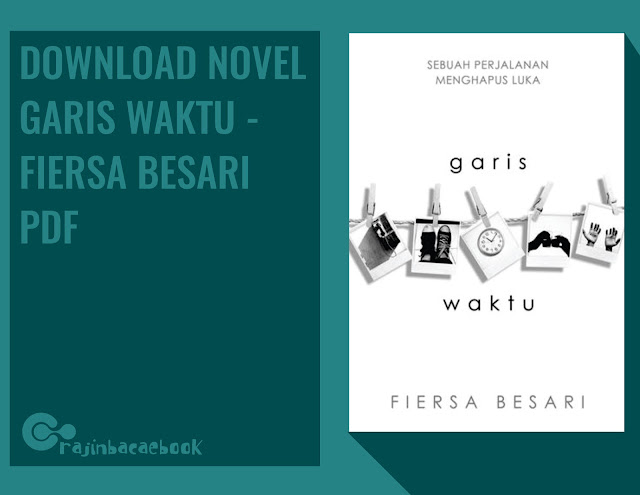 Garis Waktu by Fiersa Besari pdf Download Ebook PDF